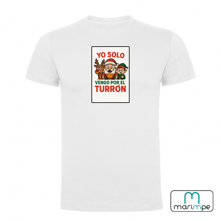 CAMISETA YO SOLO VENGO POR EL TURRÓN
