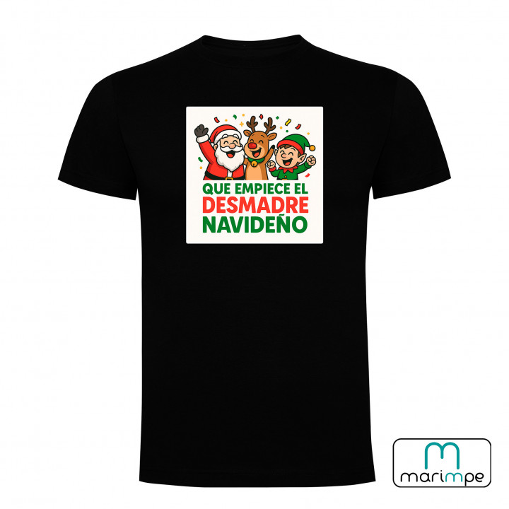 CAMISETA QUE EMPIECE EL DESMADRE NAVIDEÑO