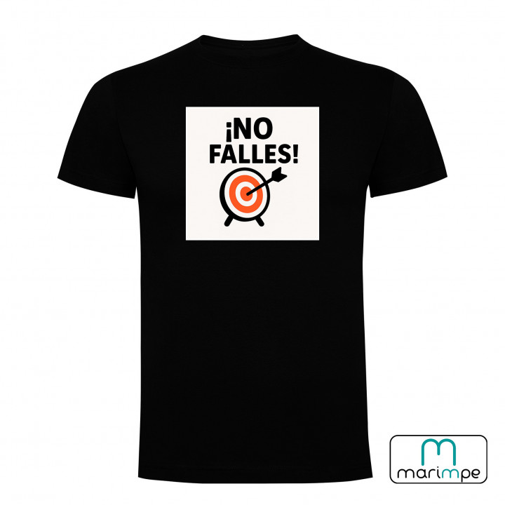 CAMISETA ¡NO FALLES!