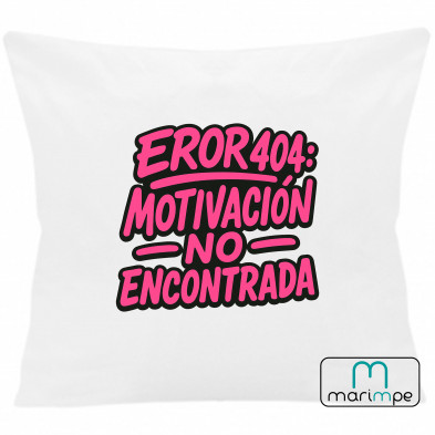 COJIN ERROR 404: MOTIVACIÓN NO ENCONTRADA 40x40 cm color blanco con relleno incluido.