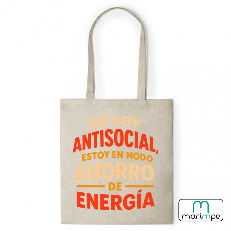 NO SOY ANTISOCIAL ESTOY EN MODO AHORRO DE ENERGÍA