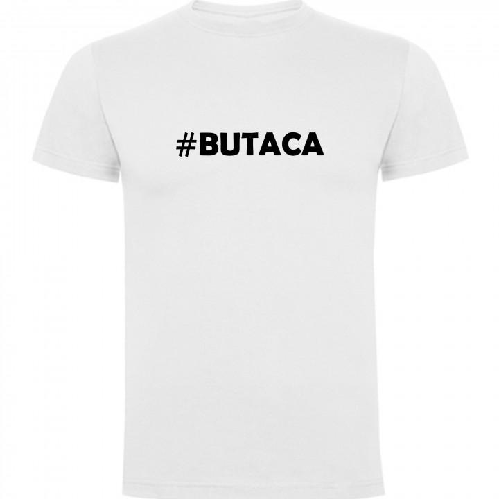 Camiseta HASTAG "BUTACA"
