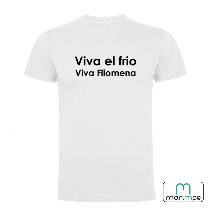 Camiseta VIVA EL FRIO VIVA FILOMENA