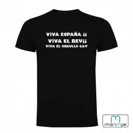 Camiseta Viva España Viva el Rey Viva el Orgullo Gay