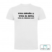 Camiseta Viva España Viva el Rey Viva el Orgullo Gay