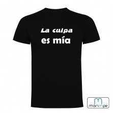 Camiseta la culpa es mía
