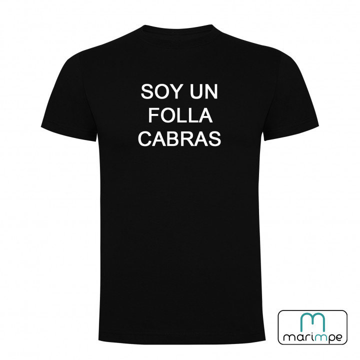 Camiseta SOY UN FOLLA CABRAS