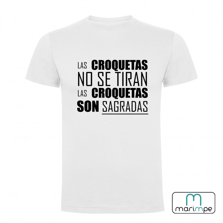 CAMISETA LAS CROQUETAS NO SE TIRAN  LAS CROQUETAS SON SAGRADAS