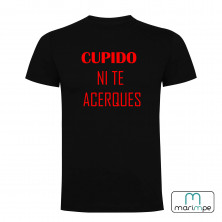 CAMISETA CUPIDO NI TE ACERQUES