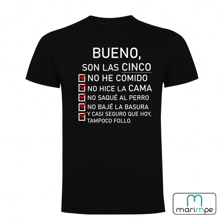 CAMISETA SON LAS CINCO Y NO HE COMIDO